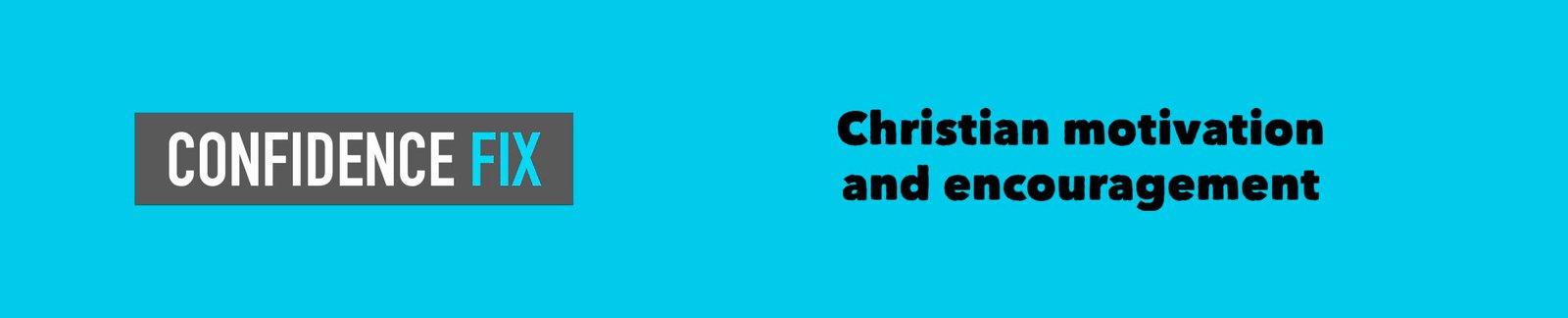 Blue header background with the Confidence Fix logo and the text ‘Christian motivation and encouragement’